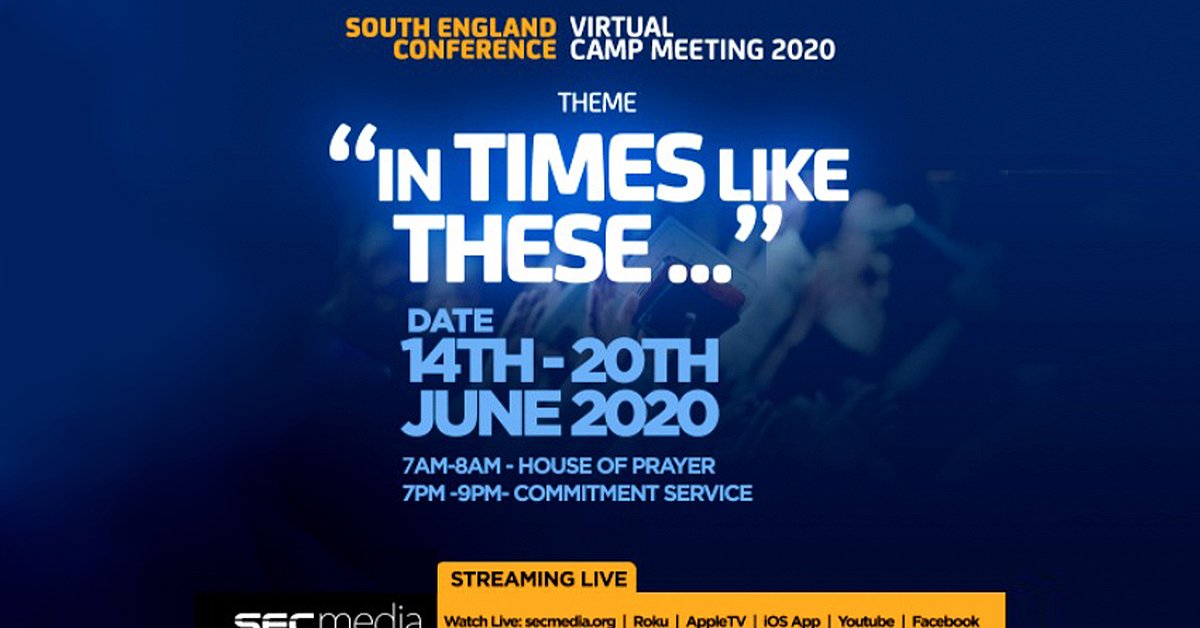 SEC Virtual Camp Meeting 2020 Adventist Church in UK and Ireland